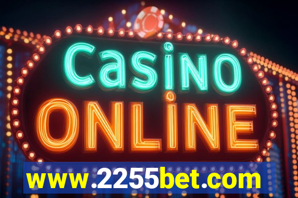 www.2255bet.com