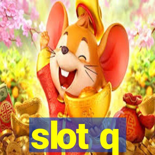 slot q