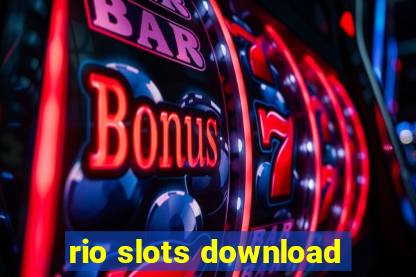 rio slots download