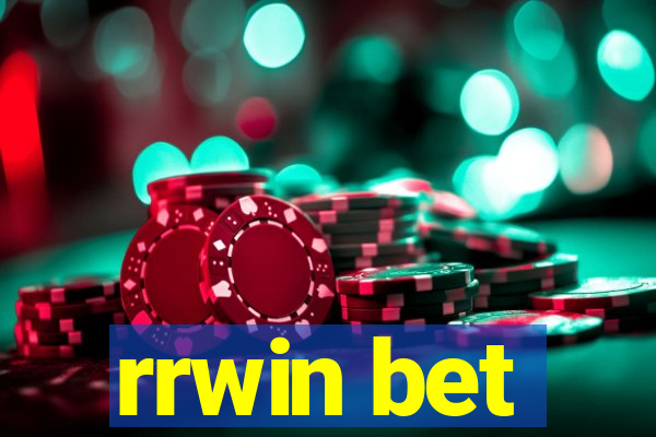 rrwin bet