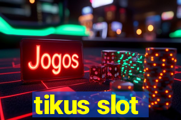 tikus slot