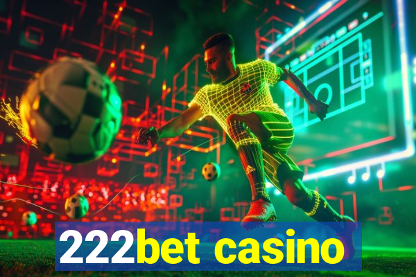 222bet casino