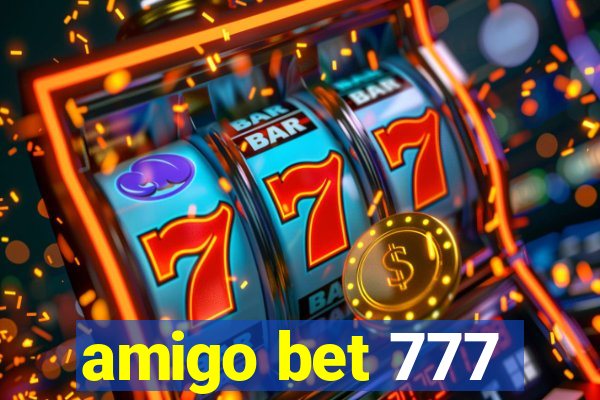 amigo bet 777