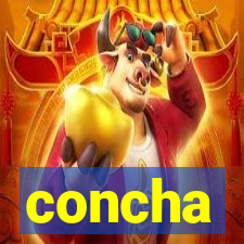 concha