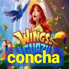 concha