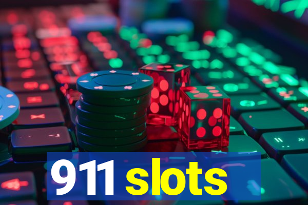 911 slots