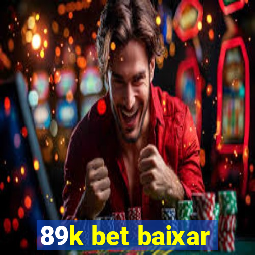 89k bet baixar