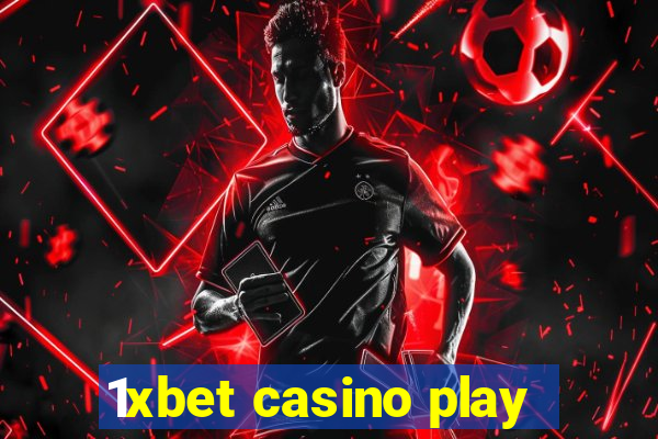 1xbet casino play