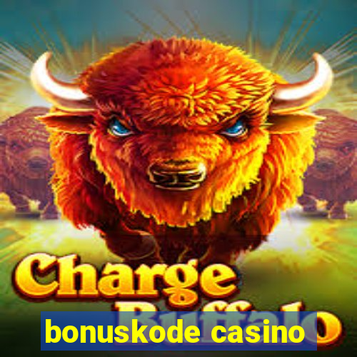 bonuskode casino