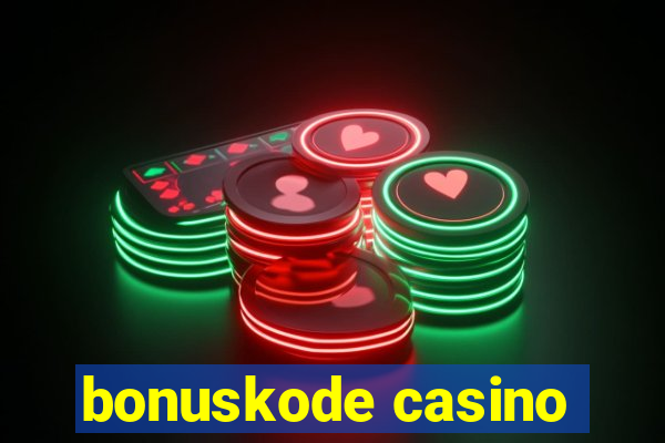 bonuskode casino