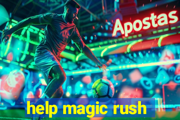 help magic rush