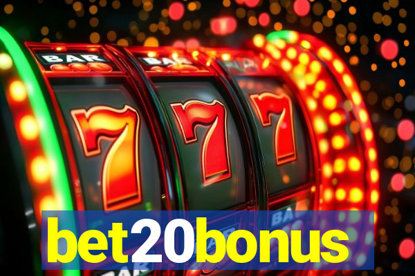 bet20bonus