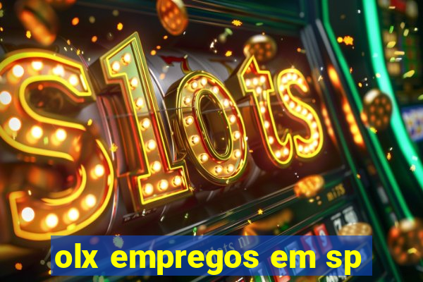 olx empregos em sp