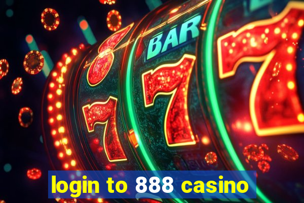 login to 888 casino