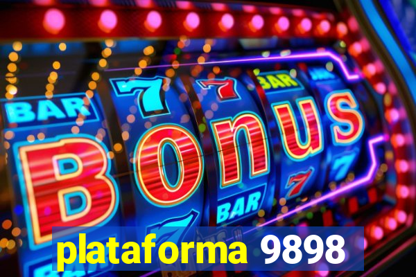 plataforma 9898