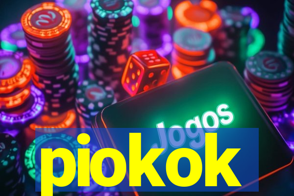 piokok