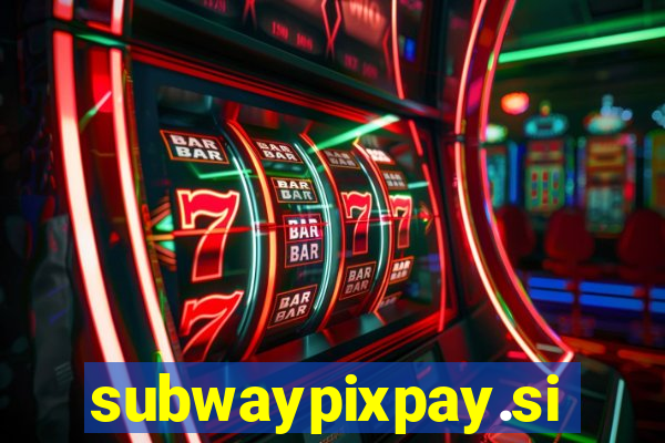 subwaypixpay.site