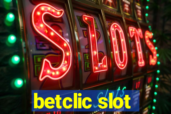 betclic slot