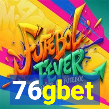 76gbet