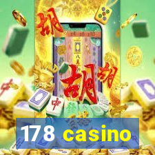 178 casino