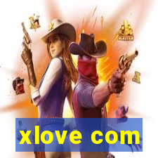 xlove com