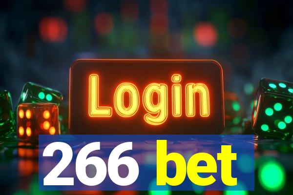 266 bet