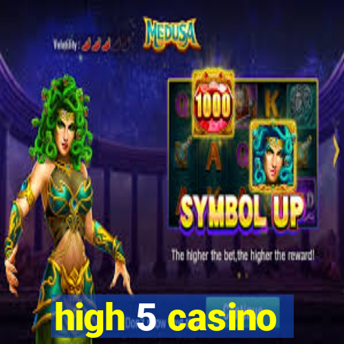 high 5 casino