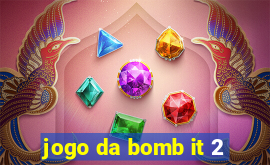 jogo da bomb it 2