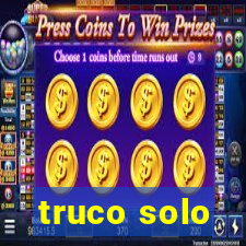 truco solo