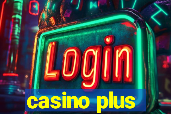 casino plus