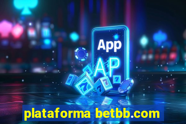 plataforma betbb.com