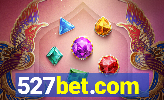 527bet.com