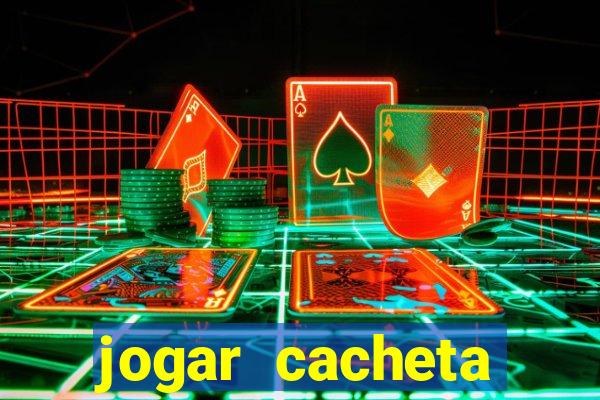 jogar cacheta online valendo dinheiro