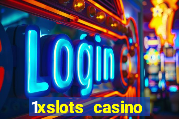 1xslots casino официальный сайт вход