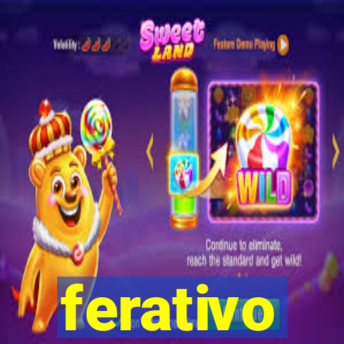 ferativo