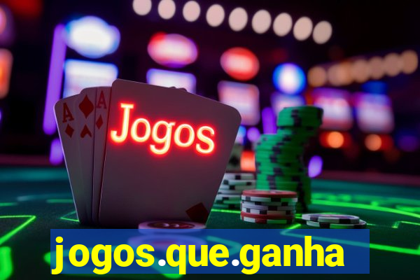 jogos.que.ganham.dinheiro