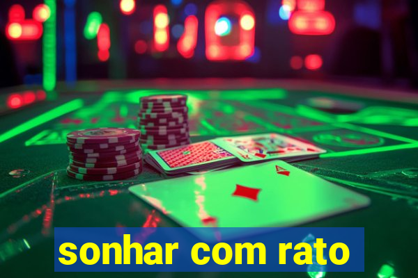 sonhar com rato