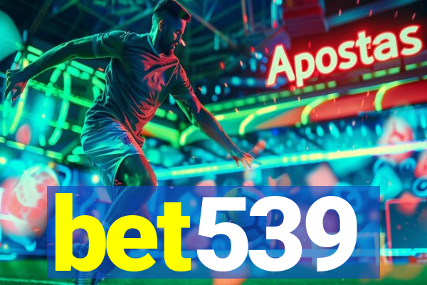 bet539