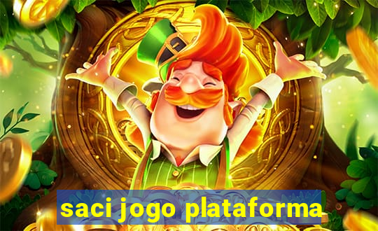 saci jogo plataforma