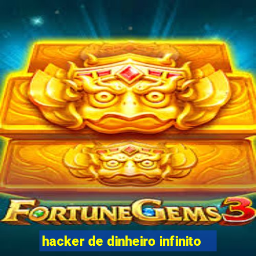 hacker de dinheiro infinito