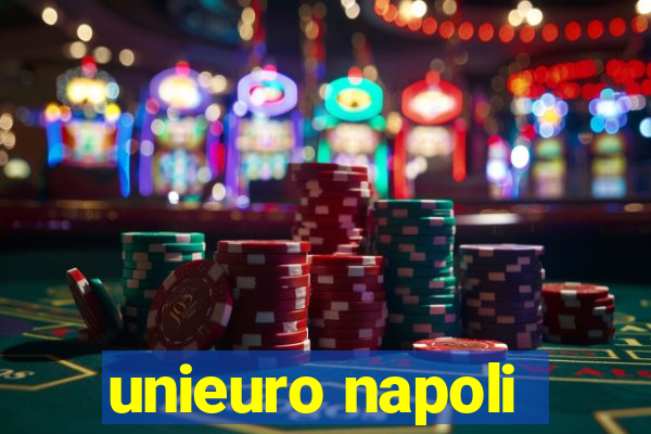 unieuro napoli