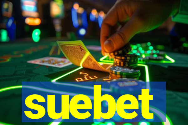 suebet