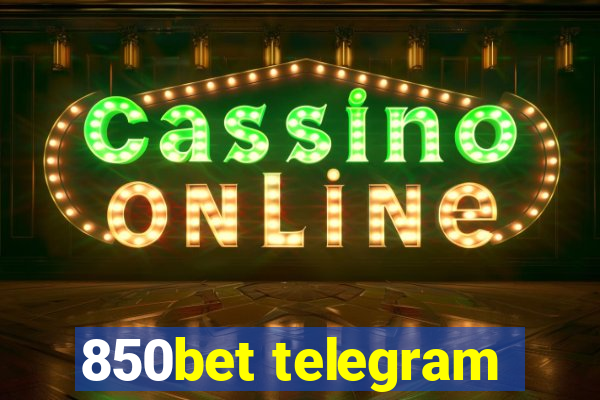 850bet telegram