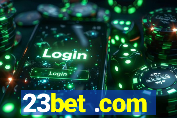 23bet .com