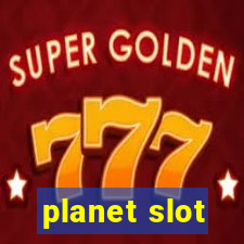 planet slot