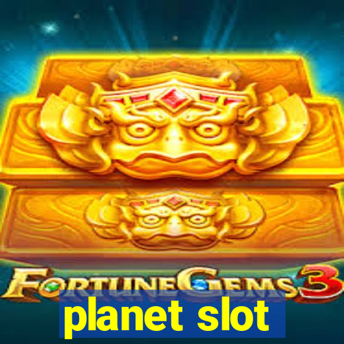 planet slot