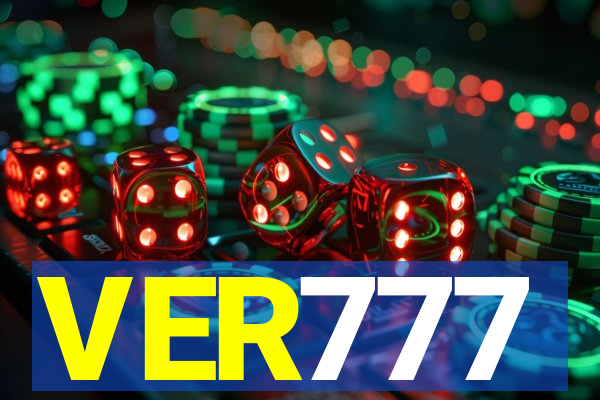 VER777