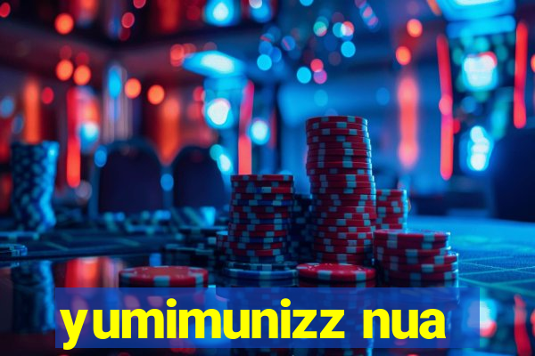 yumimunizz nua