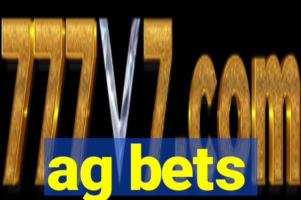 ag bets