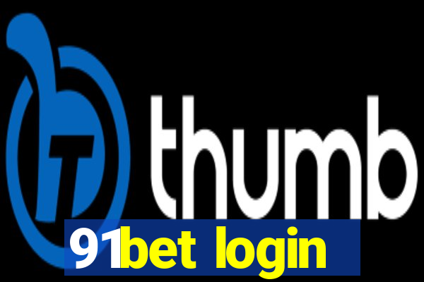 91bet login